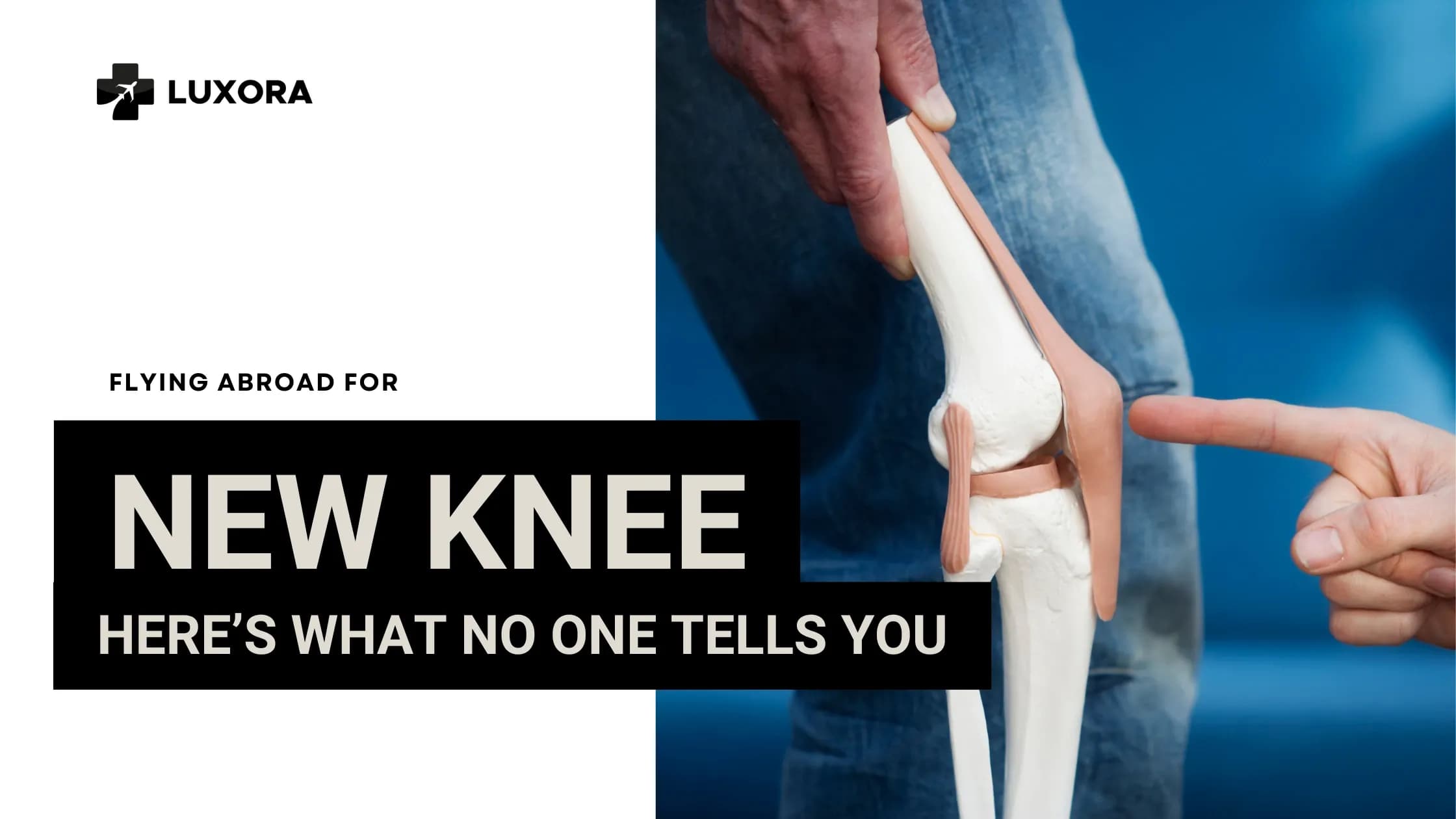 Flying Abroad for a New Knee? Here’s What No One Tells You